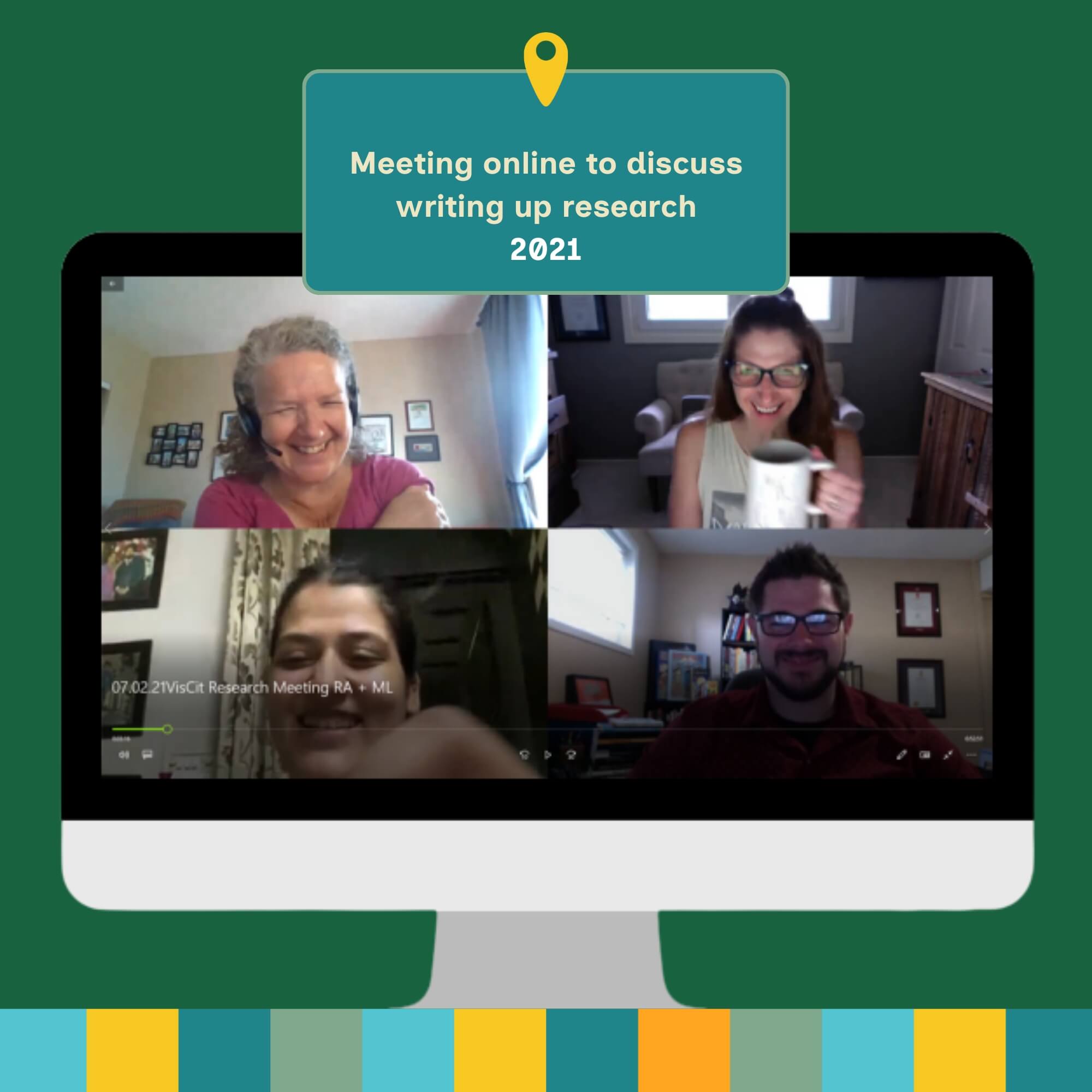 Meeting online to discuss writing up research, 2021